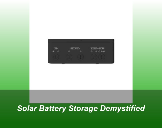 Solar Battery Storage Demystified